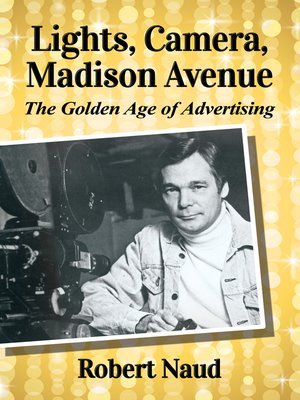 cover image of Lights, Camera, Madison Avenue